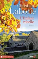 L'Enfant Rebelle 2258106273 Book Cover