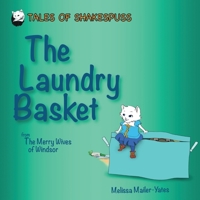 The Laundry Basket: From The Merry Wives of Windsor 0995517649 Book Cover