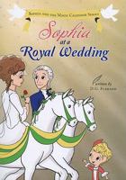 Sophia at a Royal Wedding 1617394041 Book Cover