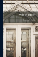 Wild rice 1018567801 Book Cover