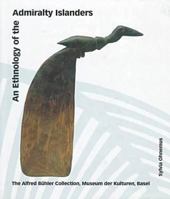 An Ethnology of the Admiralty Islanders 0824820843 Book Cover