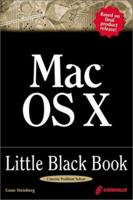 Mac OS X Little Black Book: A Complete Guide to Migrating and Setting up Mac OS X 1576107019 Book Cover