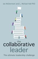 The Collaborative Leader: The Ultimate Leadership Challenge 1785830090 Book Cover