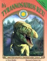 It's Tyrannosaurus Rex! - a Smithsonian Prehistoric Pals Book (Paperback book) 159249157X Book Cover