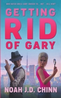 Getting Rid of Gary B09JJ99P31 Book Cover