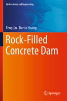 Rock-Filled Concrete Dam 981168300X Book Cover