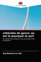 Littératie de genre: où est le pourquoi et qui? 6203503177 Book Cover