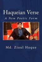 Haqueian Verse: A New Poetic Form 1979027250 Book Cover