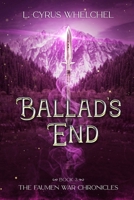 Ballad's End B0FX3DXT9R Book Cover