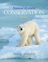 Natural Resource Conservation: Management for a Sustainable Future (9th Edition) 0138401330 Book Cover