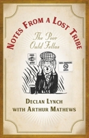 Notes from a Lost Tribe: The Poor Ould Fellas 1473687292 Book Cover