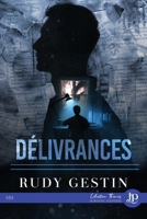 Délivrances (French Edition) 2384404032 Book Cover