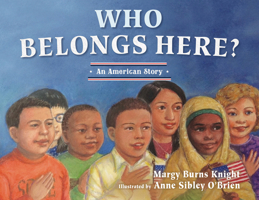 Who Belongs Here?: An American Story 0884481697 Book Cover
