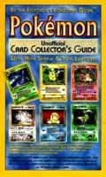 Pokemon Unofficial Card Collector's Guide