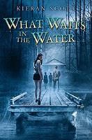What Waits in the Water 1338192914 Book Cover