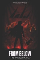 From Below: The Yaotzin King: Book 2 (The From Below Series) B0G6SY2NSC Book Cover