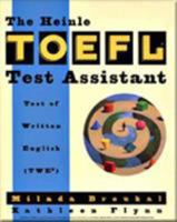 The Heinle & Heinle Toefl Test Assistant: Test of Written English (Twe) (College ESL) 0838442811 Book Cover