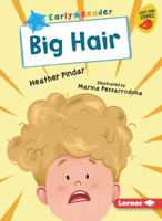 Big Hair (Early Bird Readers -- Blue (Early Bird Stories (Tm))) B0H5G8H8WK Book Cover