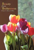 Beauty from Brokenness 1615077480 Book Cover