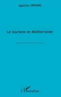 Le Tourisme En Mediterranee 2738495680 Book Cover