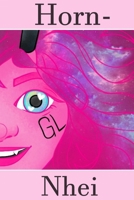 Horn-Nhei (GL): Part 1 B0GG4SGXD4 Book Cover