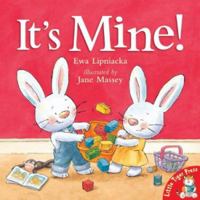 It's Mine (Jamie & Luke) 1566561191 Book Cover