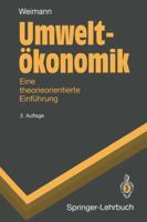 Umwelt Konomik: Eine Theorieorientierte Einf Hrung 3540587640 Book Cover