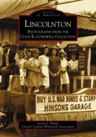 Lincolnton: Photographs from the Clyde R. Cornwell Collection 0738516406 Book Cover
