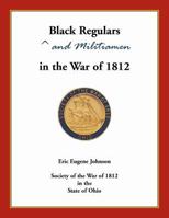Black Regulars in the War of 1812 0788457721 Book Cover