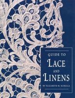 Guide to Lace and Linens 0930625897 Book Cover