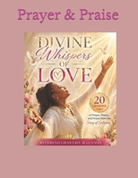 Affirm & Align: Divine Whispers of Love B0F1FN3TC5 Book Cover