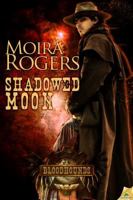 Shadowed Moon 1619211440 Book Cover