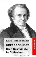 Münchhausen. Eine Geschichte in Arabesken 1489541667 Book Cover