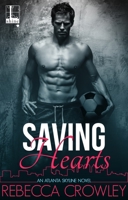 Saving Hearts 1516102673 Book Cover