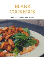 Blank Cookbook: Recipe Keepsake Book To Write In 1696188245 Book Cover