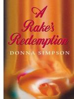 A Rake's Redemption 0821771930 Book Cover