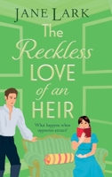The Reckless Love of an Heir 1837033919 Book Cover