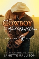 The Cowboy and the Girl Next Door B0948JY7NM Book Cover