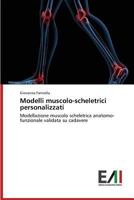 Modelli Muscolo-Scheletrici Personalizzati 3639655842 Book Cover