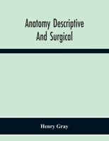 Anatomy, Descriptive and Surgical 0861360192 Book Cover