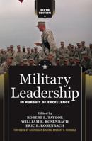 Military Leadership: In Pursuit of Excellence 0865317305 Book Cover