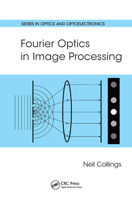 Fourier Optics in Image Processing 0367571536 Book Cover