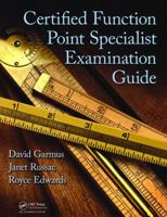 Certified Function Point Specialist Examination Guide 142007637X Book Cover