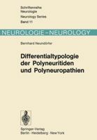 Differentialtypologie Der Polyneuritiden Und Polyneuropathien 3642655017 Book Cover