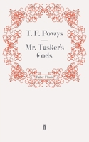 Mr. Tasker's Gods 0571274714 Book Cover