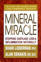 Mineral Miracle: Stopping Cartilage Loss & Inflammation Naturally
