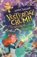 Yesterday Crumb and the Storm in a Teacup 151010948X Book Cover