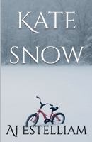 Kate Snow (Emerson and Snow) B0G7N8TJCP Book Cover