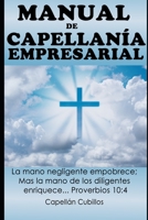 MANUAL DE CAPELLANÍA EMPRESARIAL: Capellanía Organizacional B08WP27DJ7 Book Cover