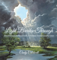 Light Breaks Through B0F2QYZQGB Book Cover